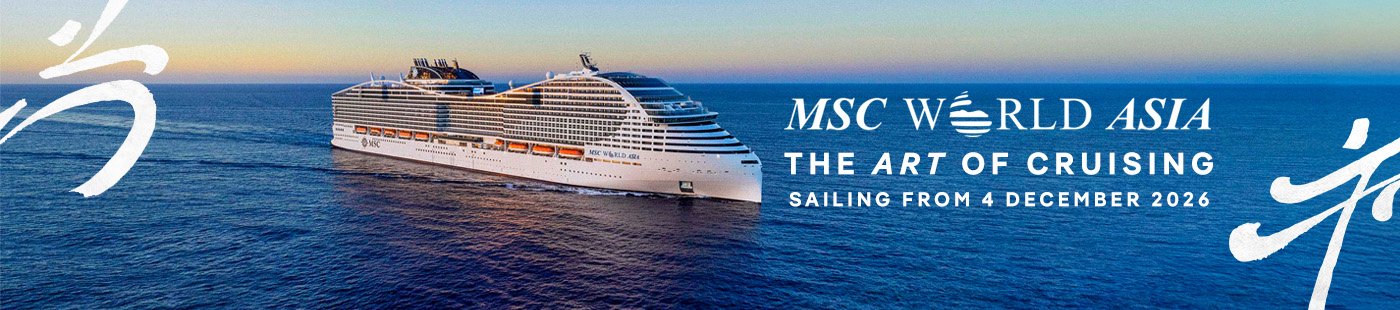 MSC WORLD ASIA CRUISE